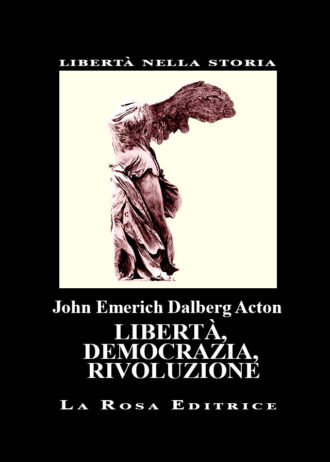 11. LIBERTÀ, DEMOCRAZIA, RIVOLUZIONE