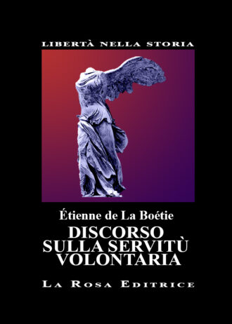 4. DISCORSO SULLA SERVITÙ VOLONTARIA