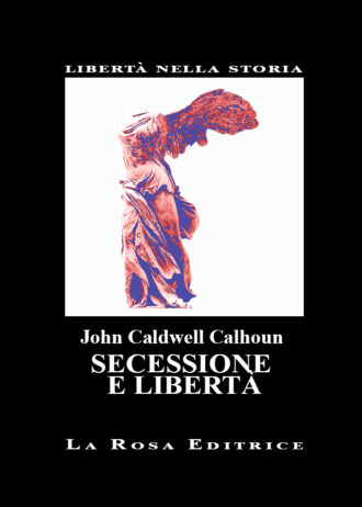 18. SECESSIONE E LIBERTÀ