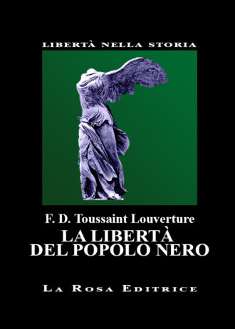 9. LA LIBERTÀ DEL POPOLO NERO. SCRITTI POLITICI